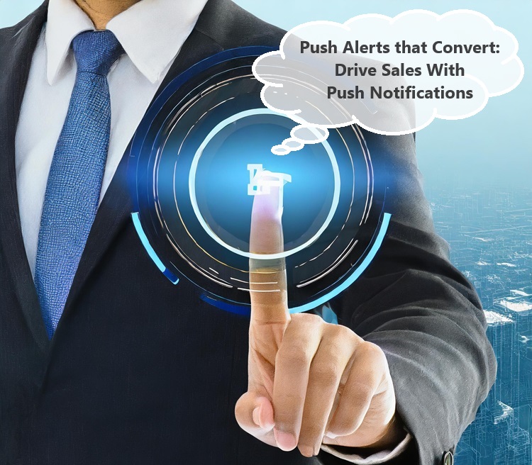 push notifications for business sales