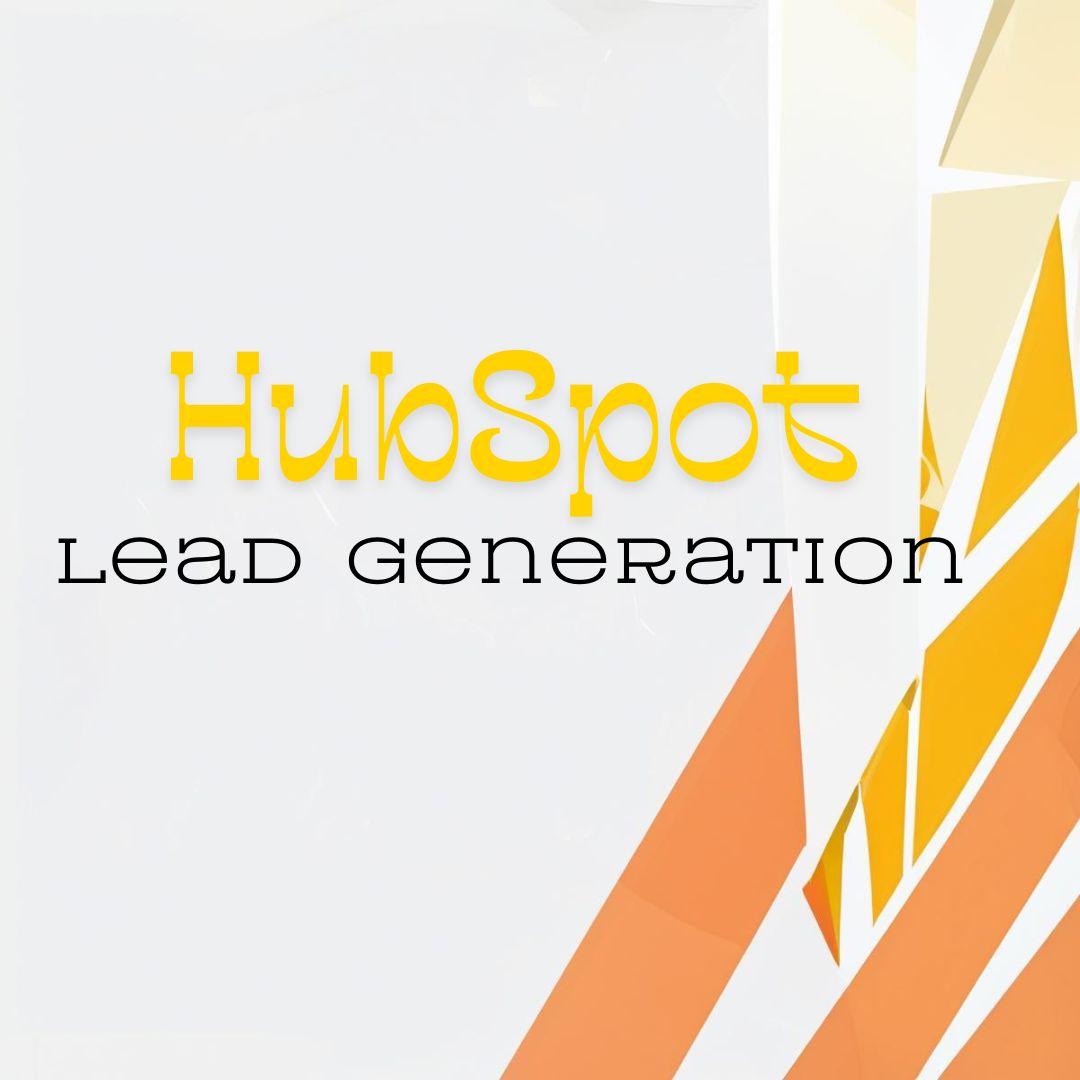 White and organe background with title, HubSpot lead generation